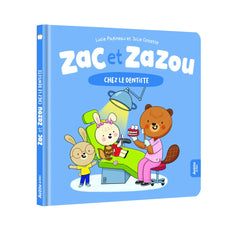 Zac et Zazou chez le dentiste